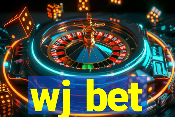 wj bet